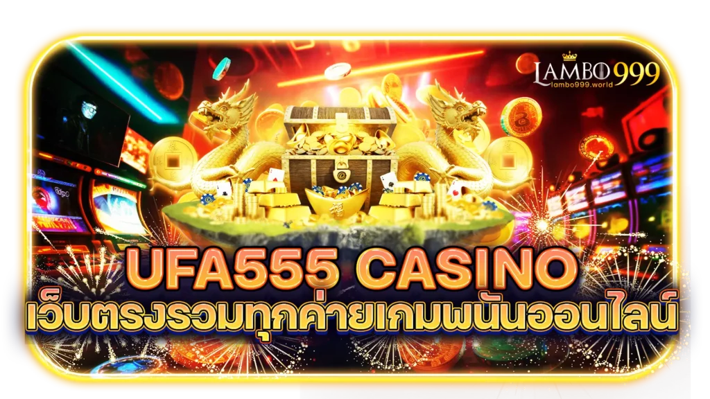 ufa555 casino